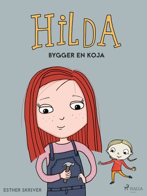 cover image of Hilda bygger en koja